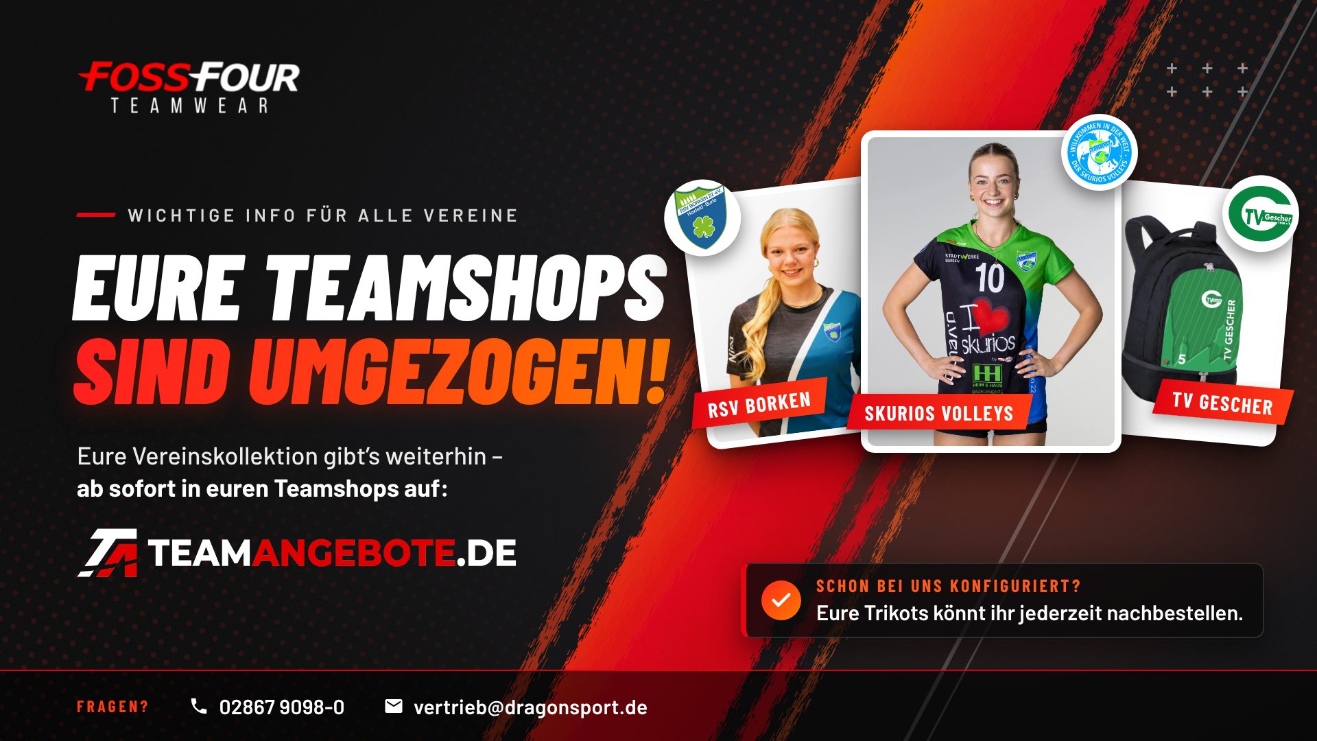 FOSSFOUR TEAMWEAR: Eure Teamshops sind umgezogen – eure Vereinskollektion gibt es weiterhin auf teamangebote.de. Schon bei uns konfiguriert? Eure Trikots könnt ihr jederzeit nachbestellen.